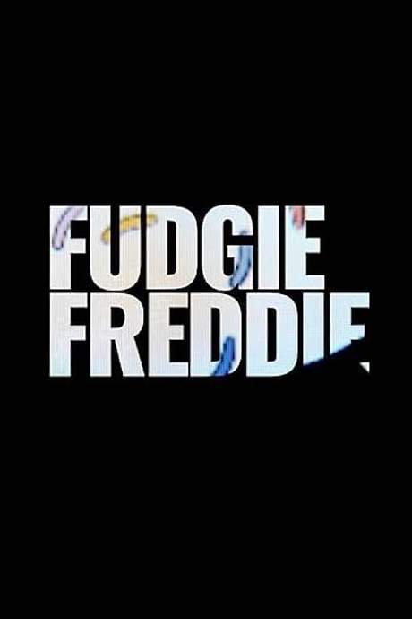 Fudgie Freddie